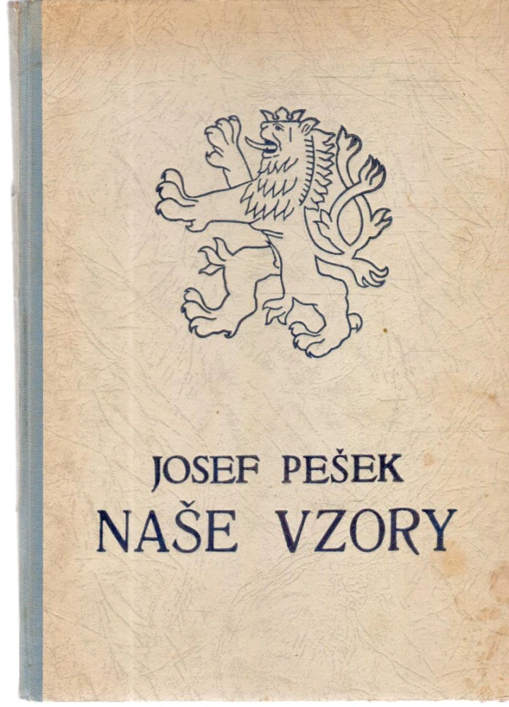 Naše vzory - Pešek Josef