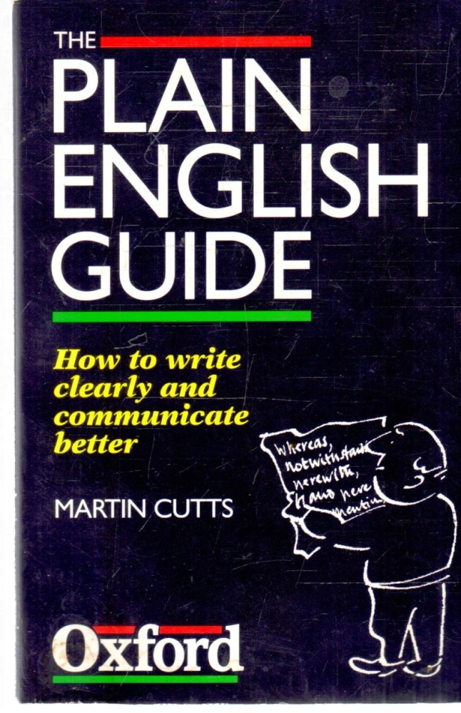 The plain english guide - Cutts Martin