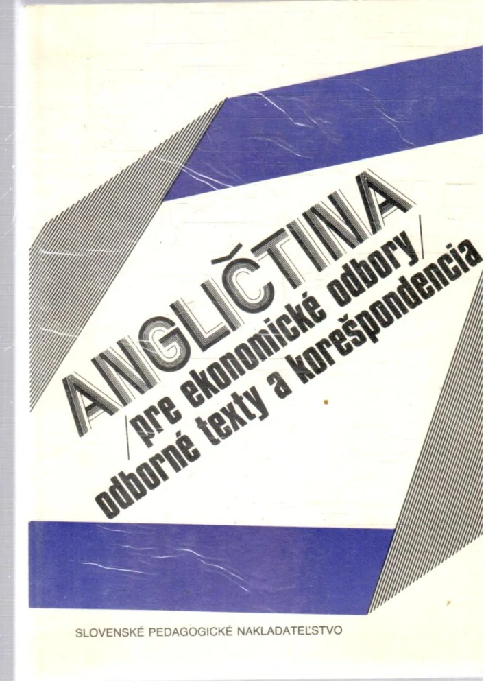 Angličtina pre ekonomické odbory - Pytelka Josef, Gavlasová Milena