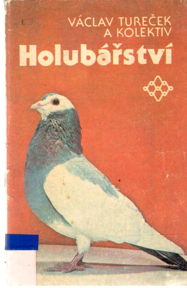 Holubářství - Tureček Václav a kolektiv