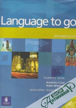 Language to go - Intermediate - Student´s Book - Crace / Wileman