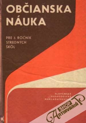 Občianska náuka pre 3.ročník stredných škôl - Barvík Jaromír a kolektív