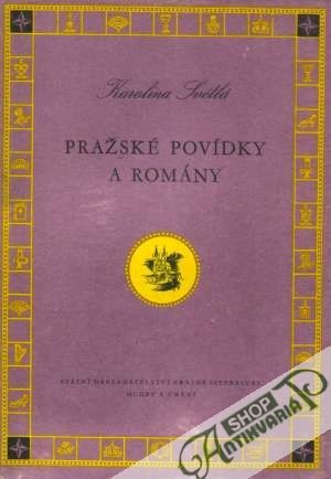 Pražské povídky a romány - Světlá Karolina