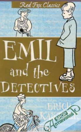 Emill and the Detectives - Kästner Erich