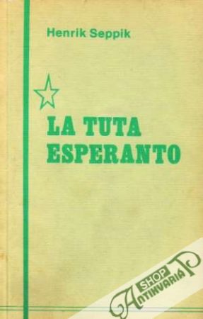 La Tuta Esperanto - Seppik Henrik