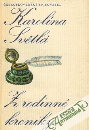 Z rodinné kroniky - Světlá Karolina
