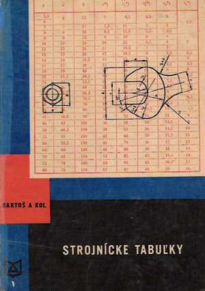 Strojnícke tabuľky - Bartoš Josef a kolektív
