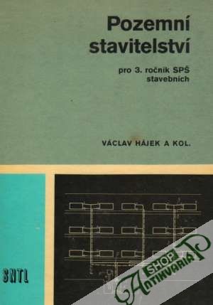 Pozemní stavitelství pre 3. ročník SPŠ stavebních - Hájek Václav a kolektív