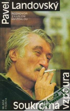 Soukromá vzpoura - Landovský Pavel