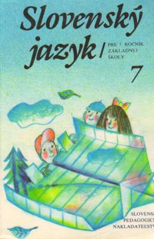 Slovenský jazyk 7. - Betáková Valéria a kolektív