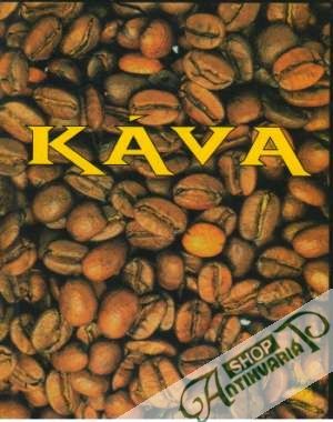 Káva - Kolektív autorov