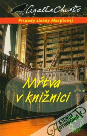 Prípady slečny Marplovej - Mŕtva v knižnici - Christie Agatha