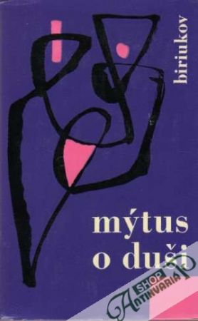 Mýtus o duši - Biriukov D.A.