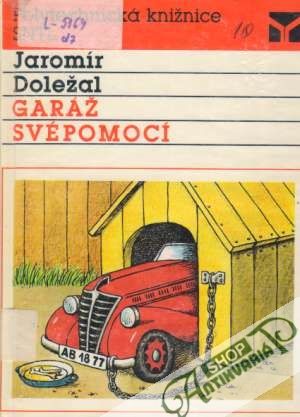 Garáž svépomocí - Doležal Jaromír