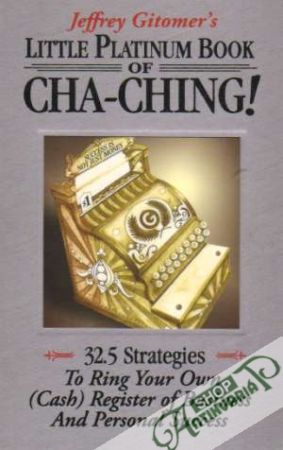 Little Platinum Book of Cha-Ching - Gitomer Jeffrey