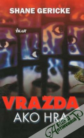Vražda ako hra - Gericke Shane