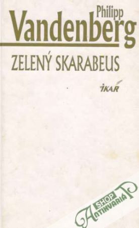 Zelený skarabeus - Vandenberg Philipp