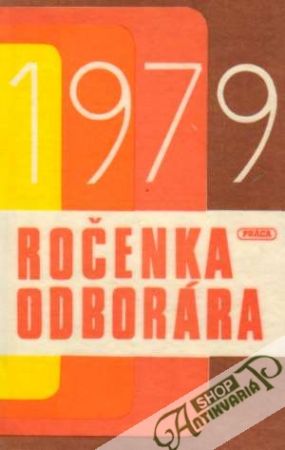 Ročenka odborára 1979 - Kolektív autorov