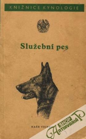 Služební pes - Kolektív autorov