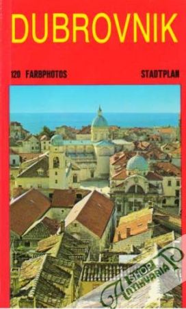 Dubrovnik und Umgebung - Novaković Anuška