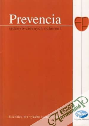Prevencia srdcovo-cievnych ochorení - Turay Jozef