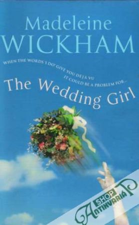 The wedding girl - Wickham Madeleine
