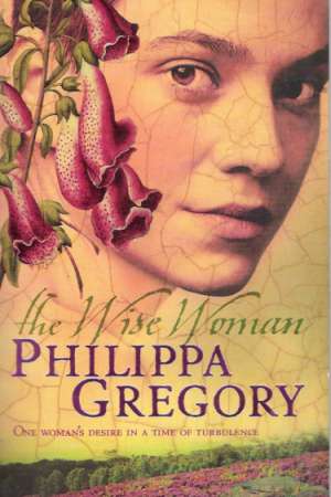 The wise woman - Gregory Philippa