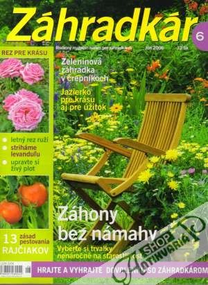 Záhradkár 6/2006 - Kolektív autorov