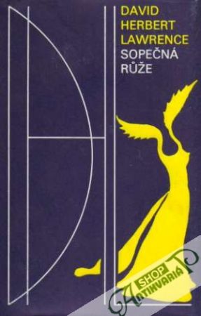 Sopečná rúže - Lawrence David Herbert