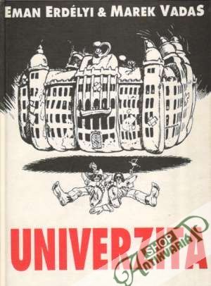 Univerzita - Erdélyi / Vadas