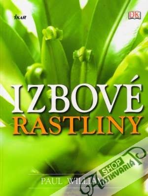 Izbové rastliny - Williams Paul