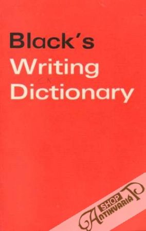 Black´s Writing Dictionary - Hulme T.J., Carmody T.F., Hulme J.A.