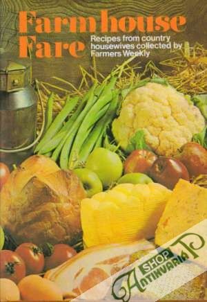 Farmhouse fare - Kolektív autorov