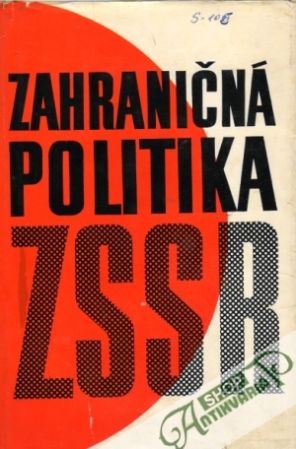 Zahraničná politika ZSSR - Kolektív autorov