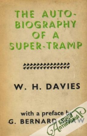 The Autobiography of a Super-Tramp - Davies W.H.