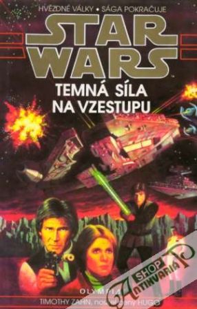 Star Wars - Temná síla na vzestupu - Zahn Timothy