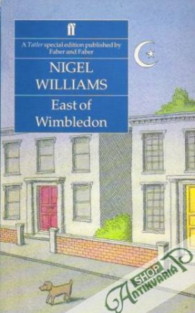 East of Wimbledon - Williams Nigel