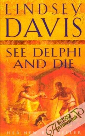 See Delphi and Die - Davis Lindsey