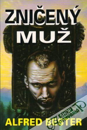 Zničený muž - Bester Alfred