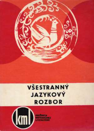 Všestranný jazykový rozbor - Betáková Valéria a kolektív