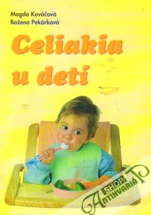 Celiakia u detí - Kováčová / Pekárková