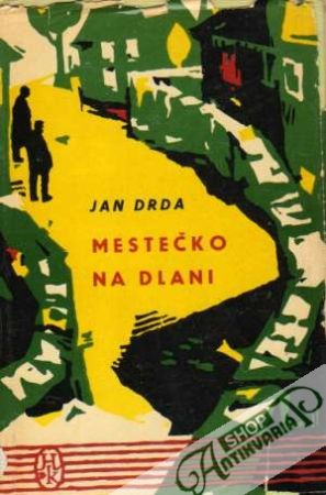 Mestečko na dlani - Drda Jan