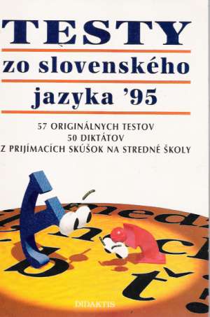 Testy zo slovenského jazyka ´95 - Kolektív autorov