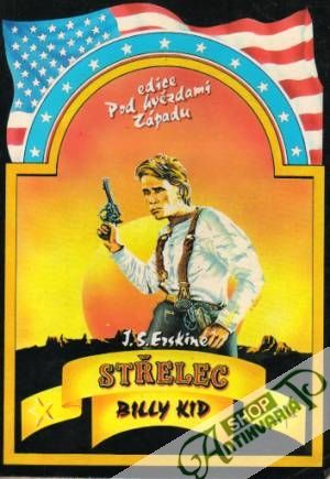 Střelec Billy Kid - Erskine John Stewart