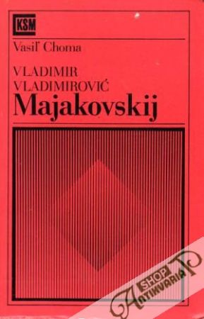 Vladimír Vladimirovič Majakovskij - Choma Vasiľ