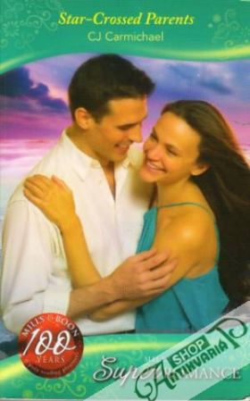 Star-Crossed Parents - Carmichael C.J.