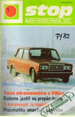 Stop auto-moto revue 1982 /I. - II./ - Kolektív autorov