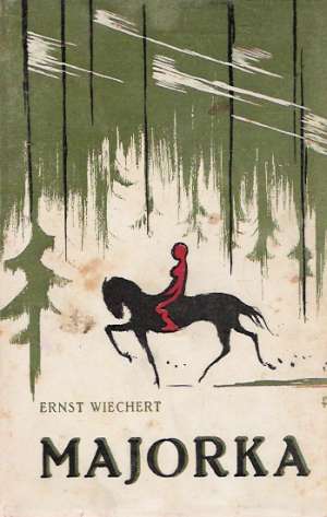 Majorka - Wiechert Ernst