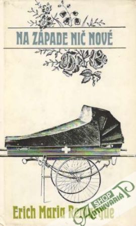 Na západe nič nové - Remarque Erich Maria