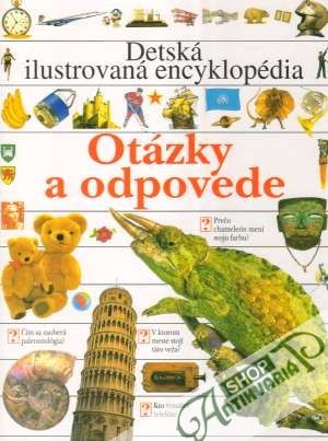 Detská ilustrovaná encyklopédia - Otázky a odpovede - Kramerová, Rowland-Entwistle